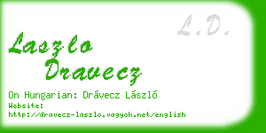 laszlo dravecz business card